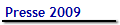 Presse 2009