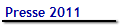 Presse 2011